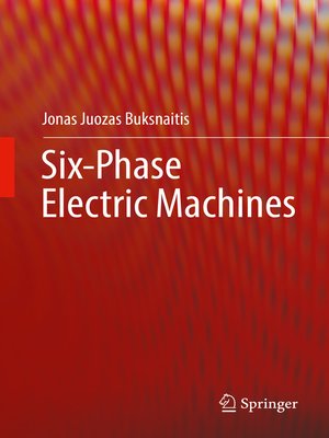 cover image of Six-Phase Electric Machines